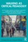 Walking as Critical Pedagogy
