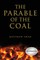 The Parable of the Coal