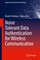 Noise Tolerant Data Authentication for Wireless Communication