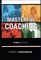 Masterful Coaching, 3rd Edition