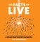 The Facts of Live