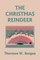 The Christmas Reindeer (Yesterday's Classics)