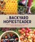 Backyard Homesteader