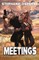 Meetings