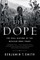 The Dope