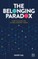 Gal, D: Belonging Paradox