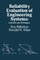 Reliability Evaluation of Engineering Systems
