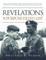 Revelations --- In Glimpses From A Purpose-Filled Journey