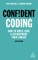 Confident Coding