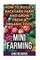 Mini Farming