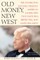 Old Money, New West