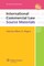 International Commercial Law: Source Materials
