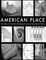 American Place The Historic American Buildings Survey at Seventy-five Years