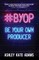 #Byop