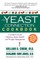 The Yeast Connection Cookbook
