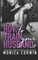How to Train Your Husbands