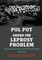 Pol Pot Solved the Leprosy Problem