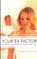 Your Ex-Factor