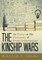 The Kinship Wars