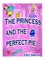 The Princess and the Perfect Pie