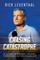Chasing Catastrophe