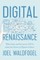 Digital Renaissance