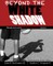 Beyond the White Shadow