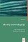 Identity and Pedagogy
