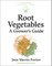 Root Vegetables