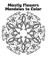 Mostly Flowers Mandalas to Color
