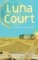 Luna Court