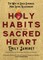 Holy Habits from the Sacred Heart