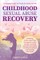 Childhood Sexual Abuse Recovery