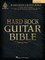 Hard Rock Guitar Bible