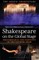 Shakespeare on the Global Stage