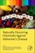 Naturally Occurring Chemicals Against Alzheimer's Disease