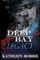 Deep Bay Legacy - A Christian Mystery Suspense