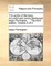 The works of the long-mournful and sorely-distressed Isaac Penington, ... The third edition. Volume 2 of 4