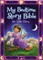 My Bedtime Story Bible for Little Ones
