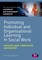 Promoting Individual and Organisational Learning in Social Work