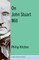 On John Stuart Mill