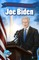 Political Power: Joe Biden