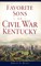 Favorite Sons of Civil War Kentucky