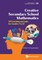 Creative Secondary School Mathematics: 125 Enrichment Units for Grades 7 to 12