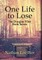 One Life to Lose - The Douglas Files