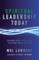 Spiritual Leadership Today