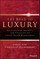 The Road to Luxury