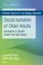 Social Isolation of Older Adults