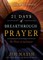 21 Days of Breakthrough Prayer