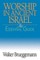 Worship in Ancient Israel